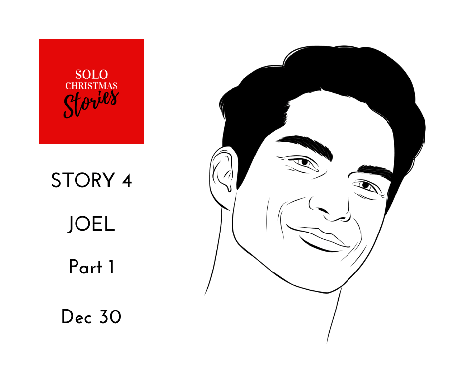 Joel Part 1 Solo Christmas Short Stories