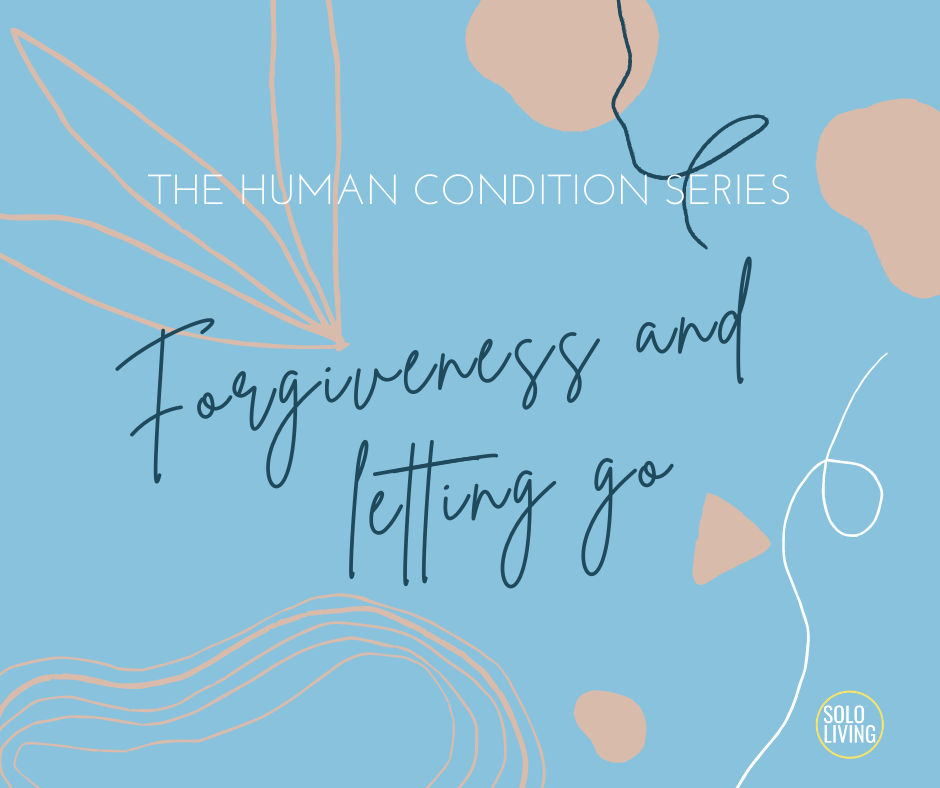 Forgiveness and letting go of negative emotions