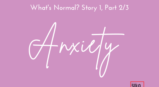 What's Normal? Anxiety